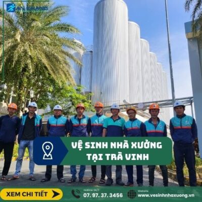 Vệ Sinh Nhà Xưởng Tại Trà Vinh